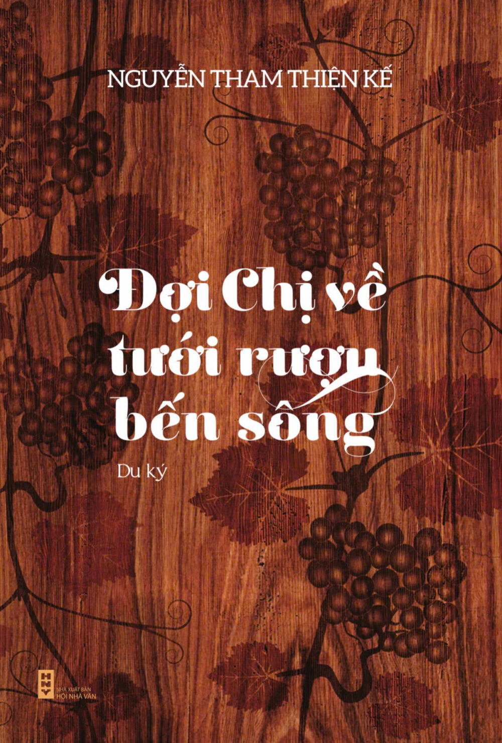 Đợi Chị về tưới rượu bến sông
