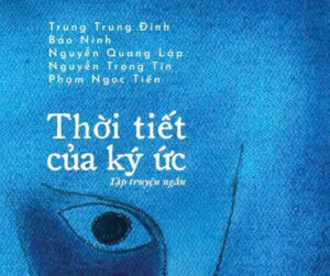 Sự kiện tháng 5: “Thời tiết của ký ức”